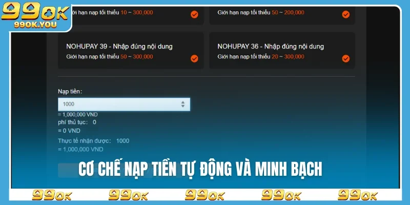 Cơ chế nạp tiền tự động và minh bạch
