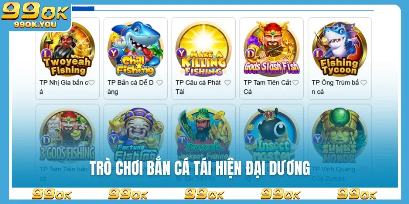 Trò chơi bắn cá tái hiện đại dương